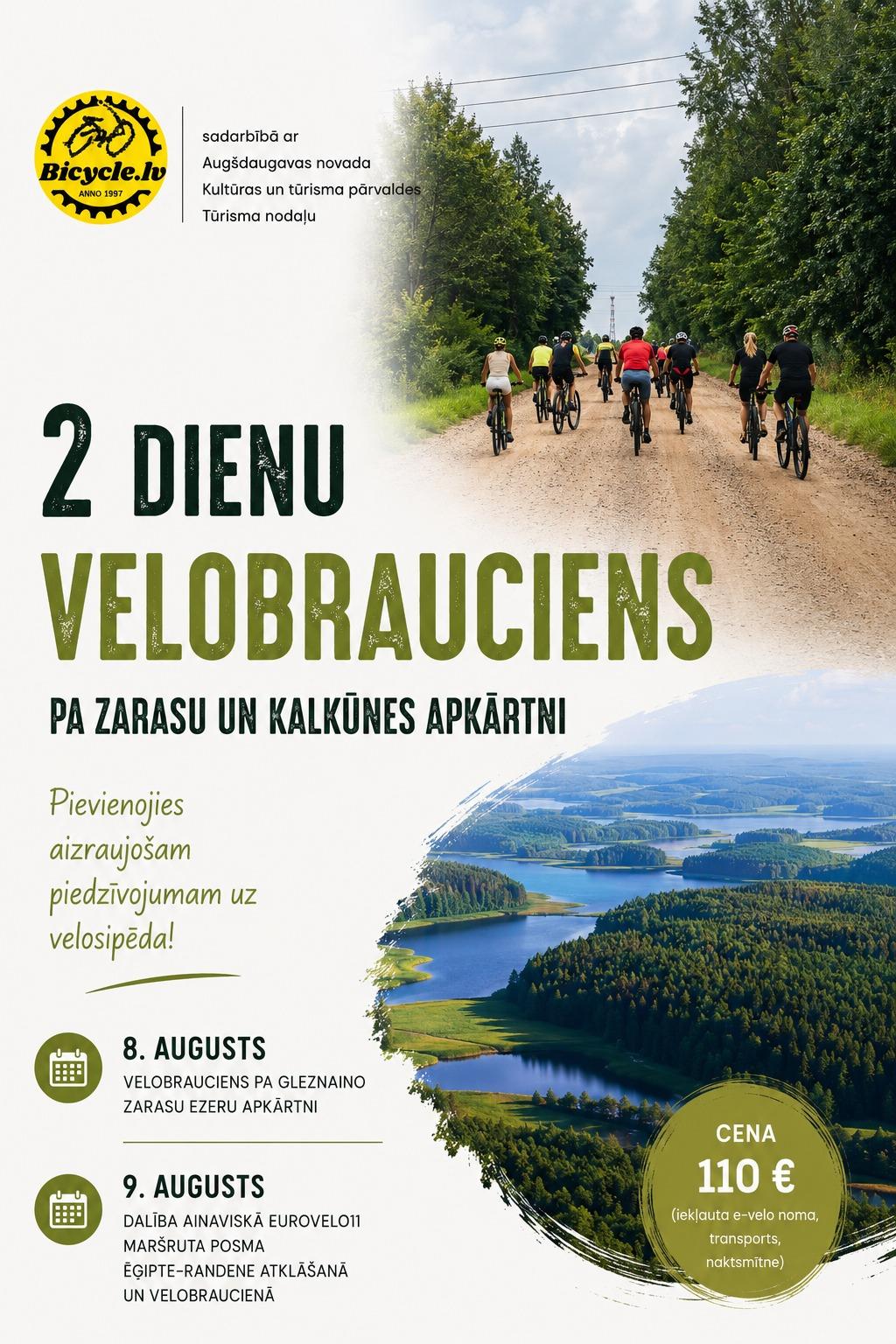 2 dienu velobrauciens pa Zarasu un Kalkūnes apkārtni (8.-9. augusts)